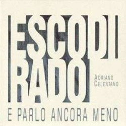 Adriano Celentano Esco Di Rado E Parlo Ancora Meno - Disponibile in 2/3 giorni lavorativi Cd