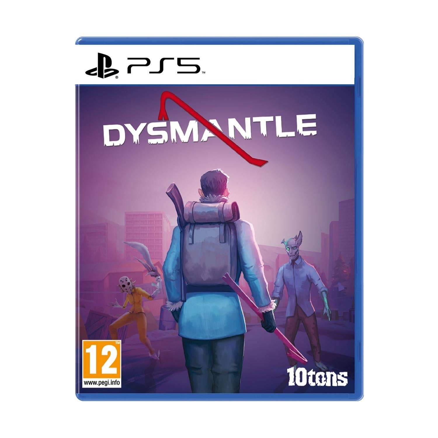 Dysmantle EU