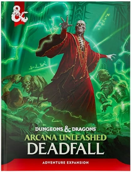 Dungeons & Dragons - Arcana Unleashed: Deadfall - ENG Wizards D&D